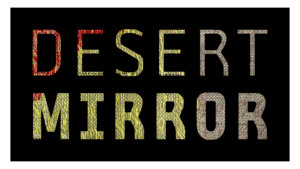 graphic for Desert Mirror exhibition
