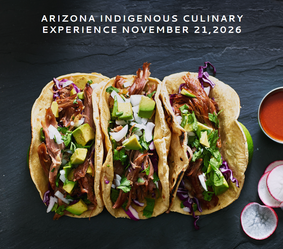 Arizona Indigenous Culinary Experience